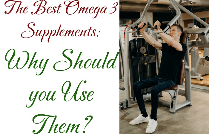 Omega 3 Supplements