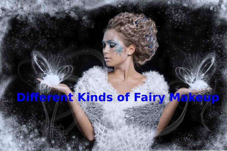 Different Kinds of Fairy Makeup