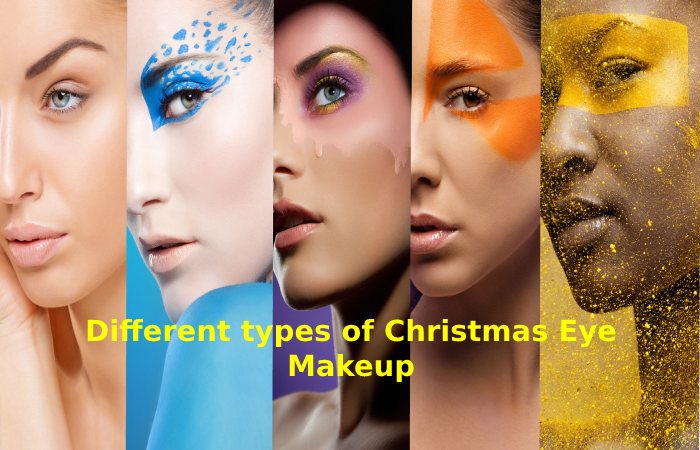 Different types of Christmas Eye Makeup