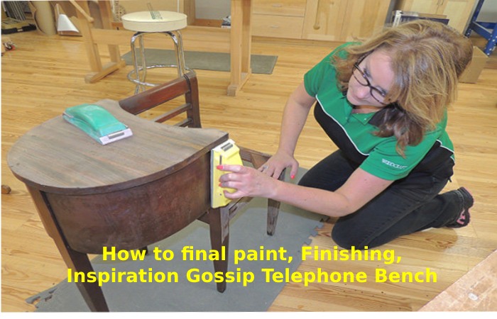 Paint, Finishing, Inspiration Gossip Telephone Bench